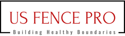 US Fence Pro - Building Healthy Boundaries